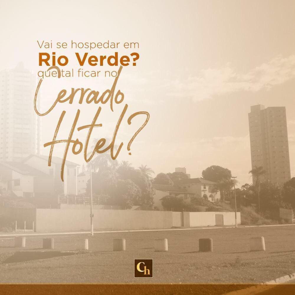 Cerrado Gran Hotel Rio Verde Eksteriør billede